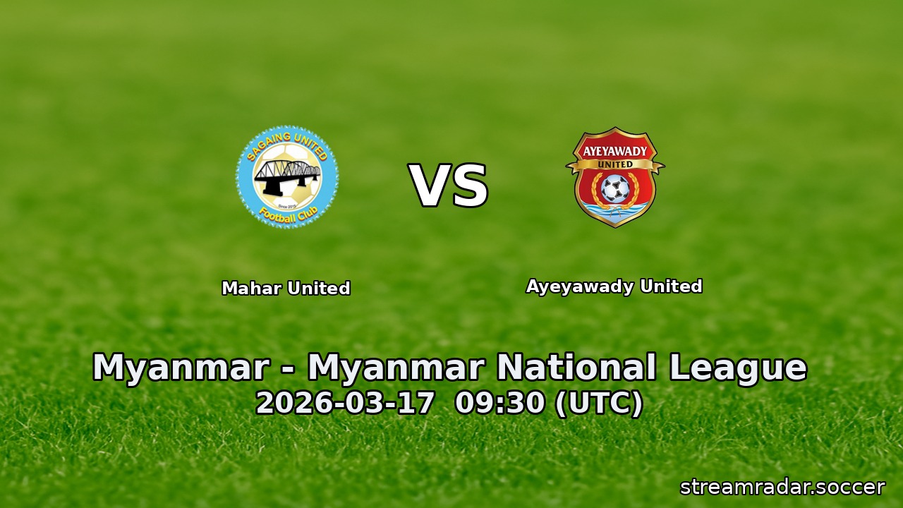 Mahar United vs Ayeyawady United