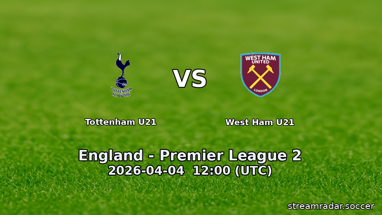 Tottenham U21 vs West Ham U21