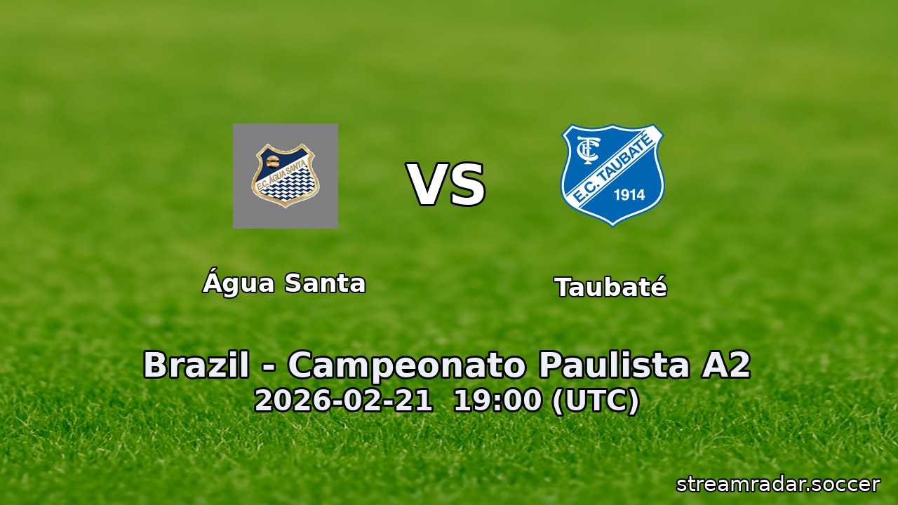 Água Santa vs Taubaté