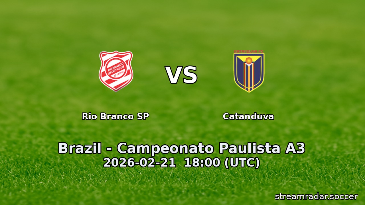 Rio Branco SP vs Catanduva