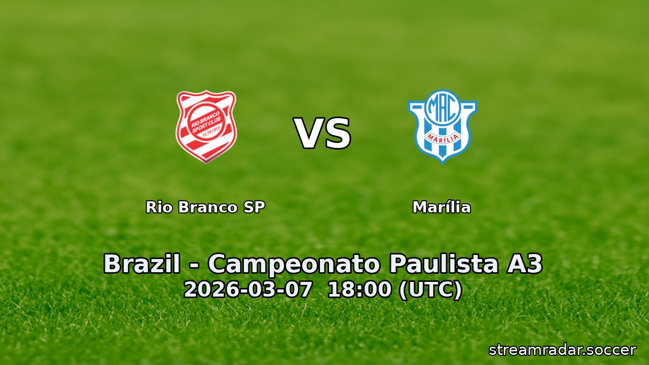 Rio Branco SP vs Marília
