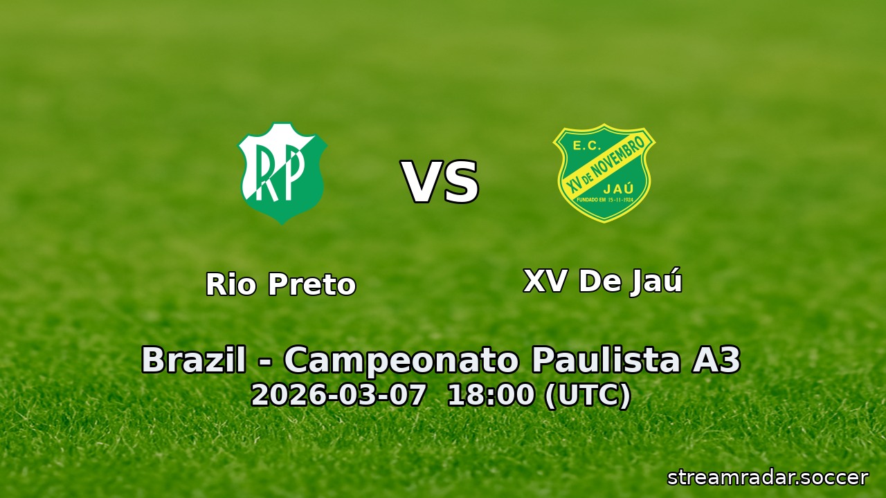 Rio Preto vs XV De Jaú