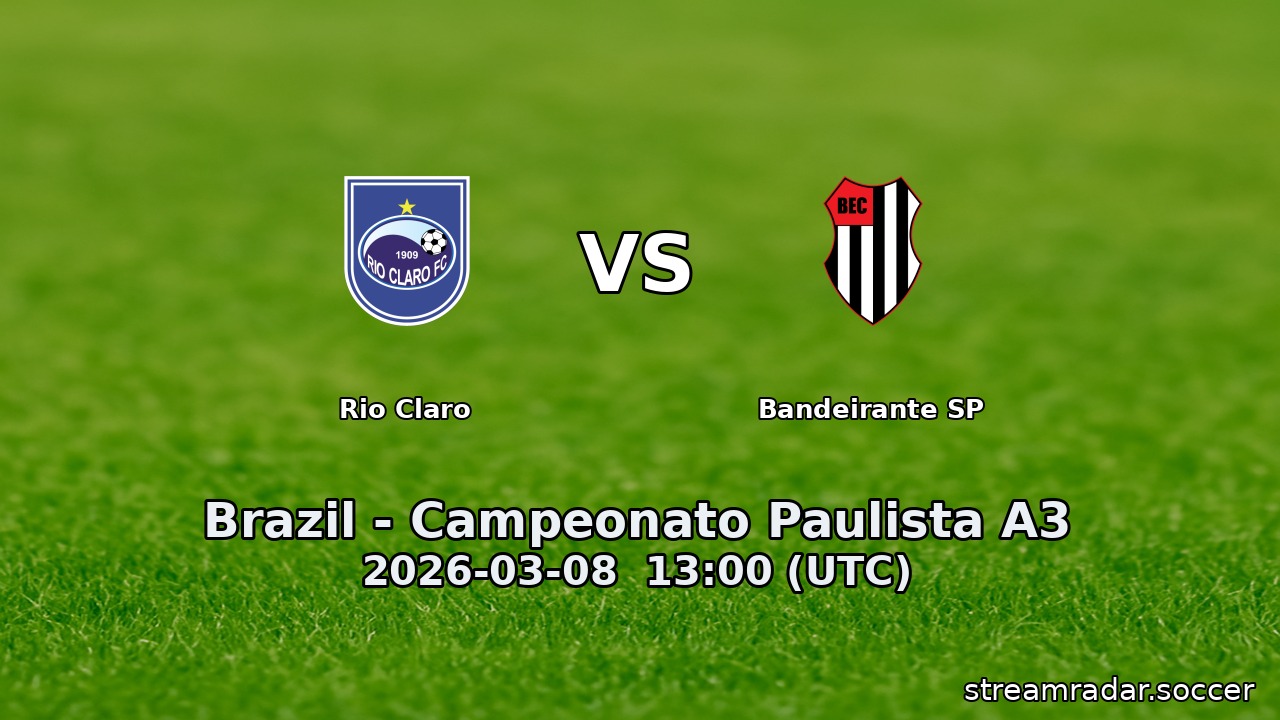 Rio Claro vs Bandeirante SP