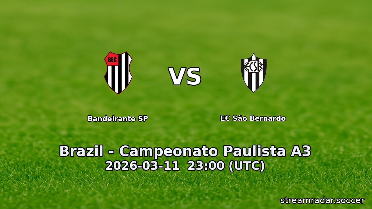 Bandeirante SP vs EC São Bernardo