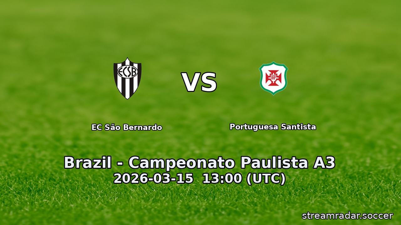EC São Bernardo vs Portuguesa Santista