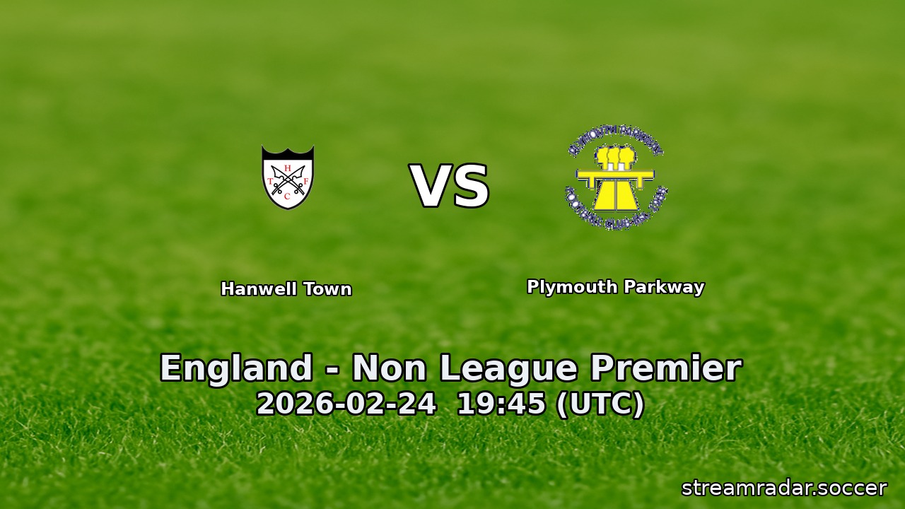 Hanwell Town vs Plymouth Parkway