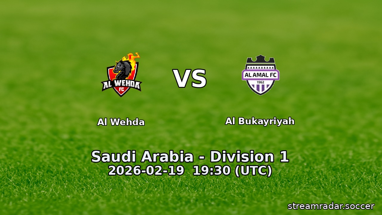 Al Wehda vs Al Bukayriyah
