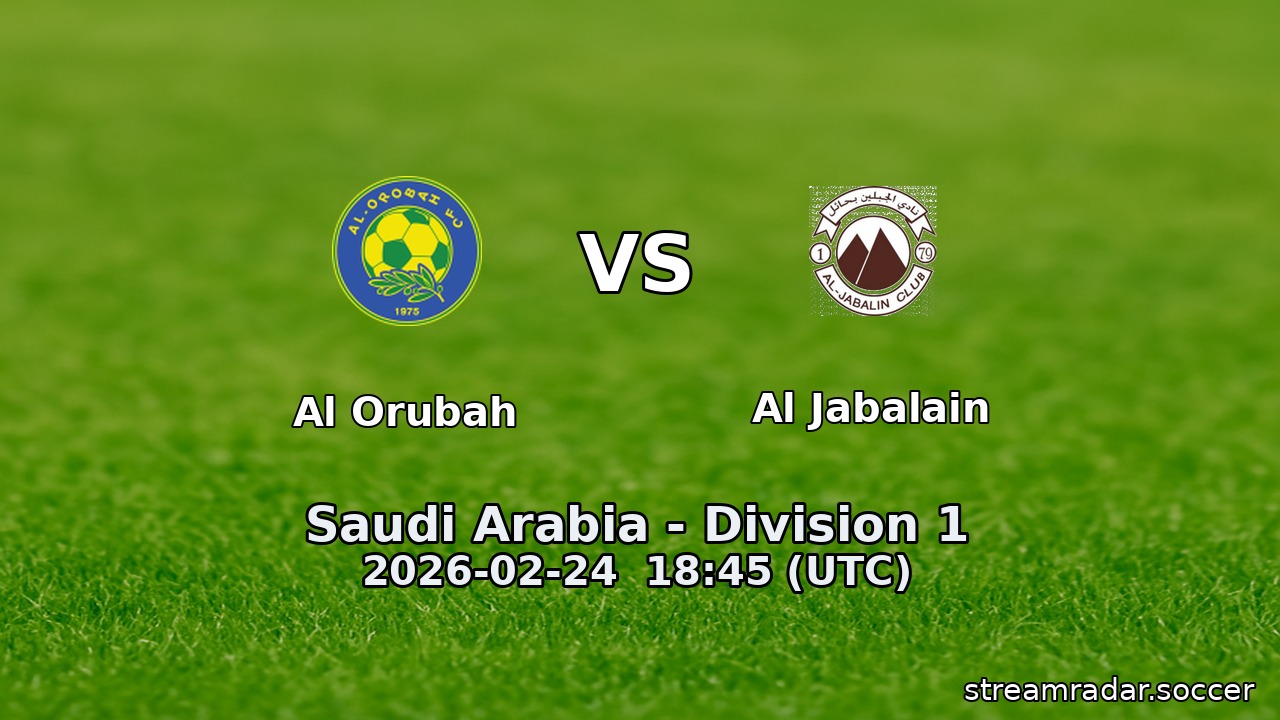 Al Orubah vs Al Jabalain
