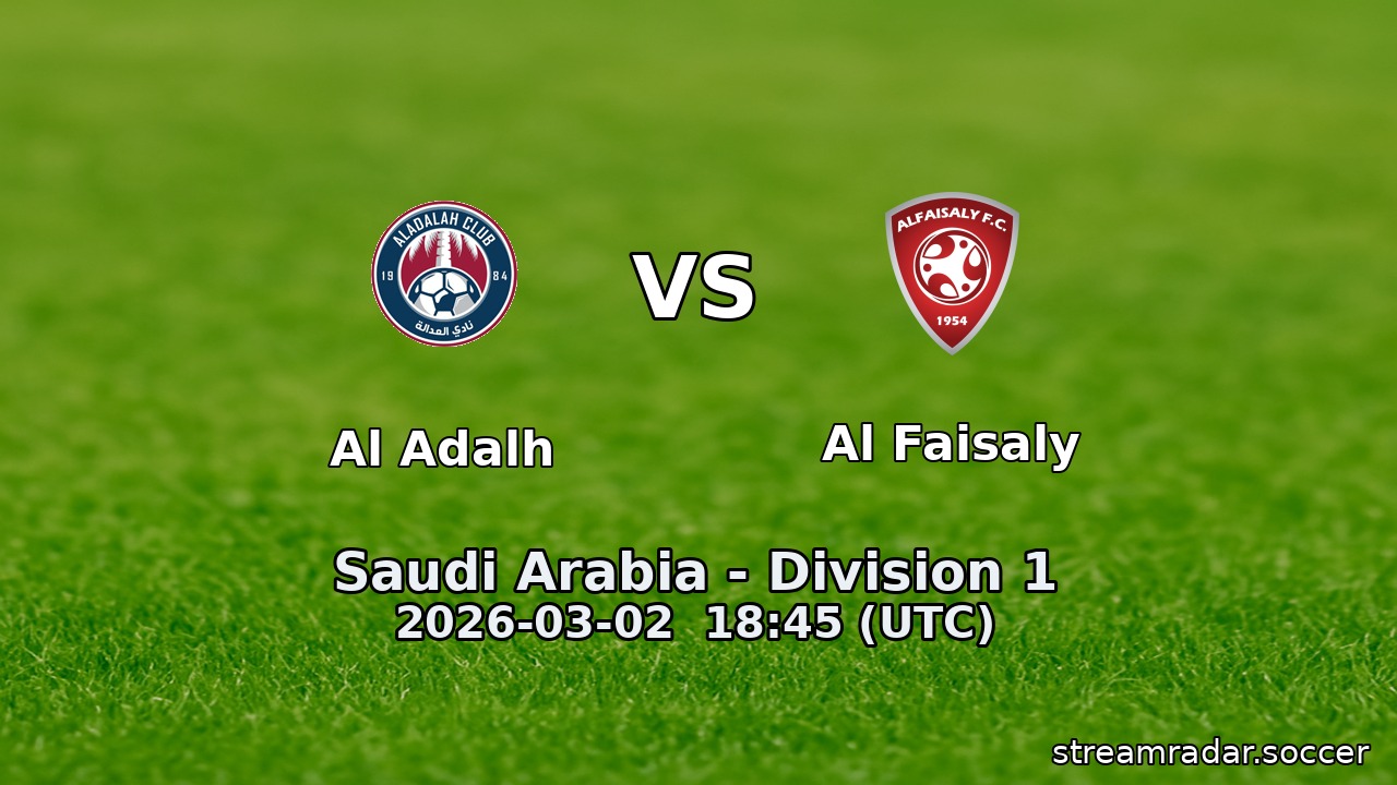 Al Adalh vs Al Faisaly