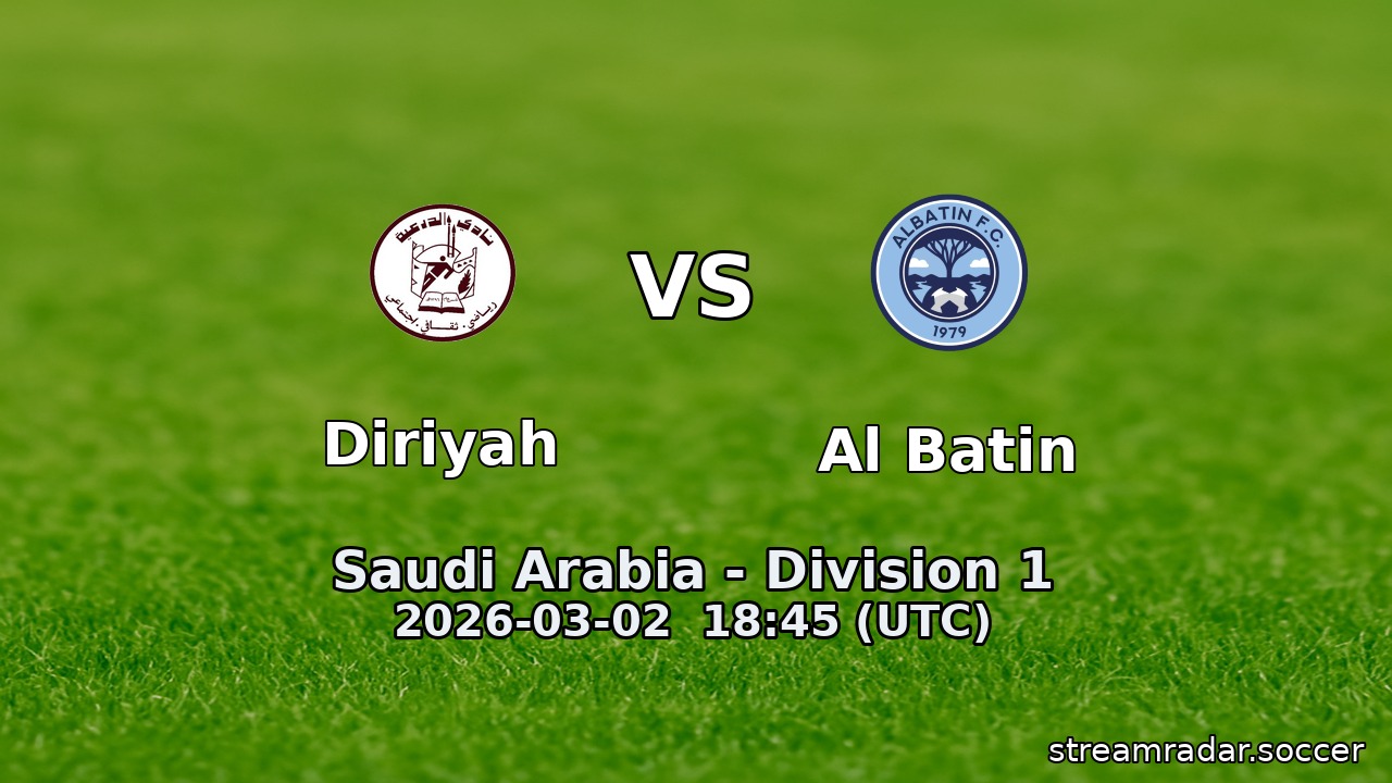 Diriyah vs Al Batin
