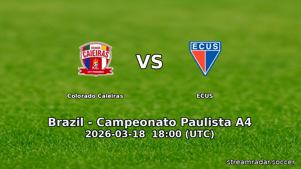 Colorado Caieiras vs ECUS