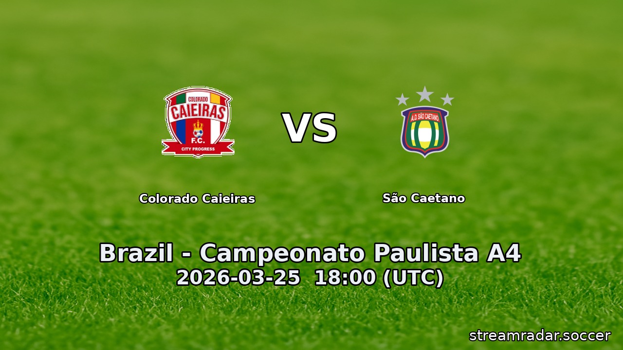Colorado Caieiras vs São Caetano