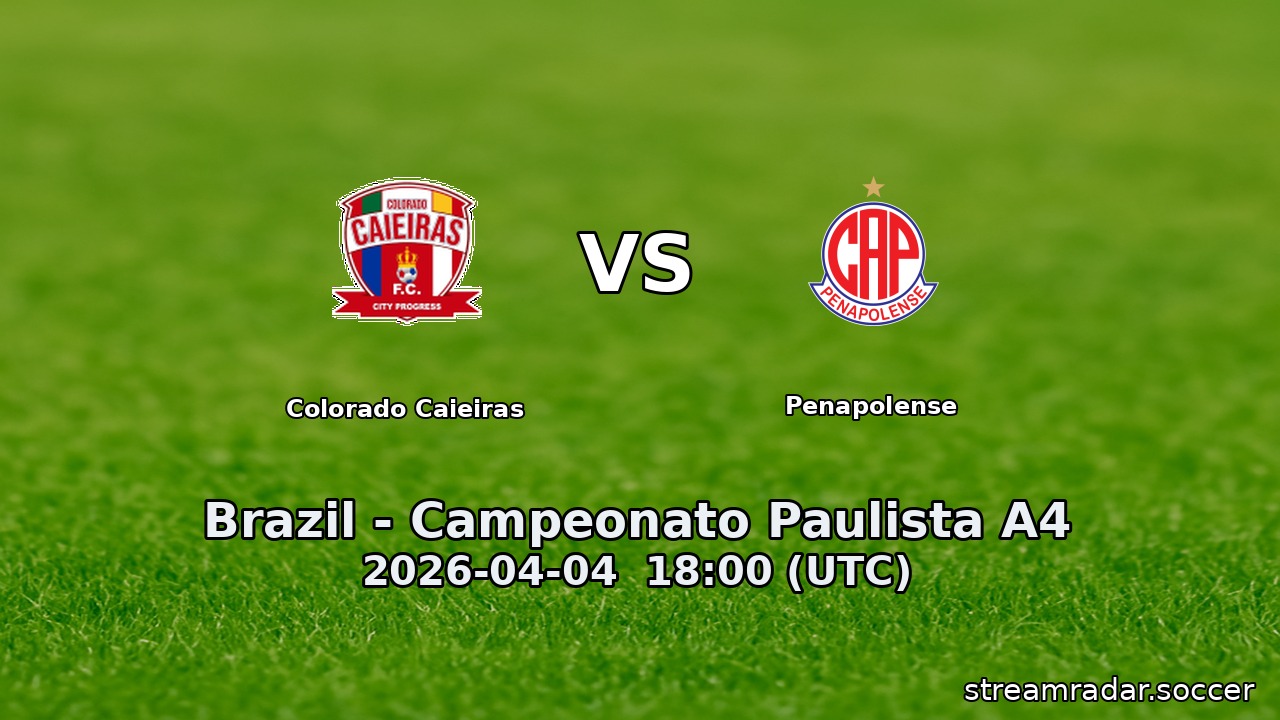 Colorado Caieiras vs Penapolense