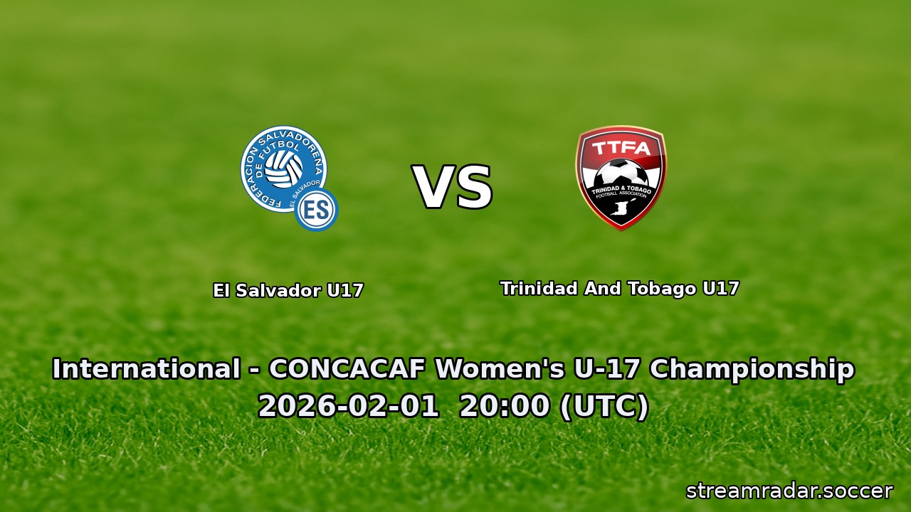 El Salvador U17 vs Trinidad And Tobago U17