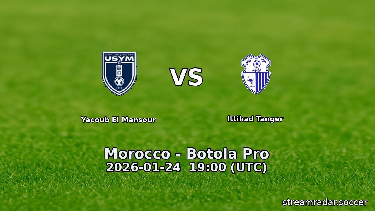Yacoub El Mansour vs Ittihad Tanger