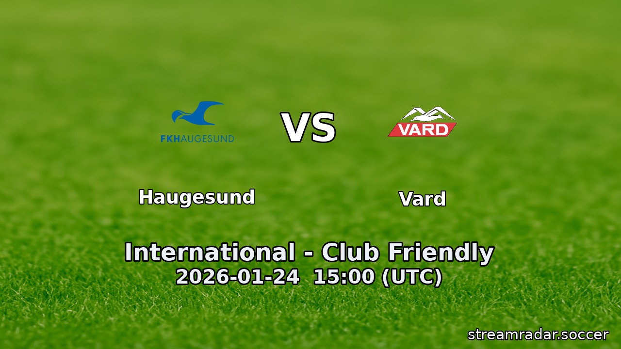 Haugesund vs Vard