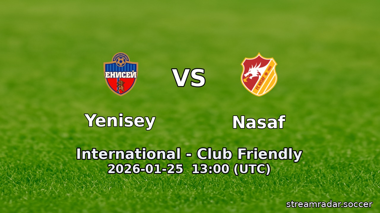 Yenisey vs Nasaf