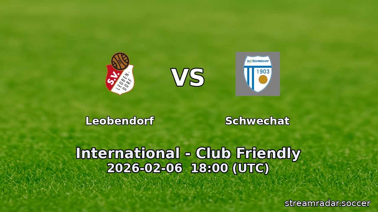 Leobendorf vs Schwechat
