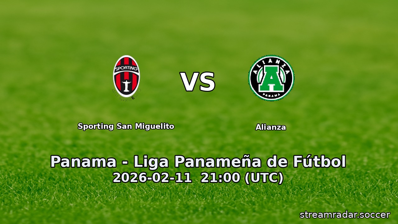 Sporting San Miguelito vs Alianza