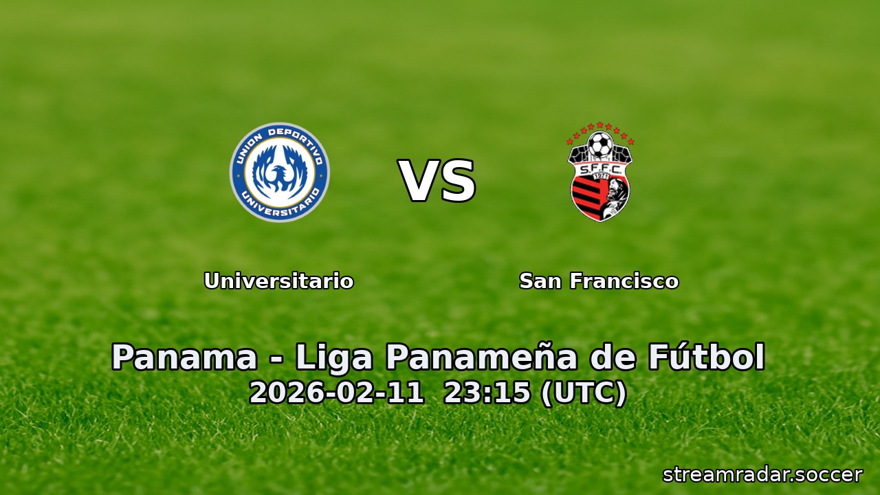 Universitario vs San Francisco