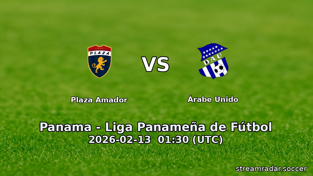 Plaza Amador vs Árabe Unido