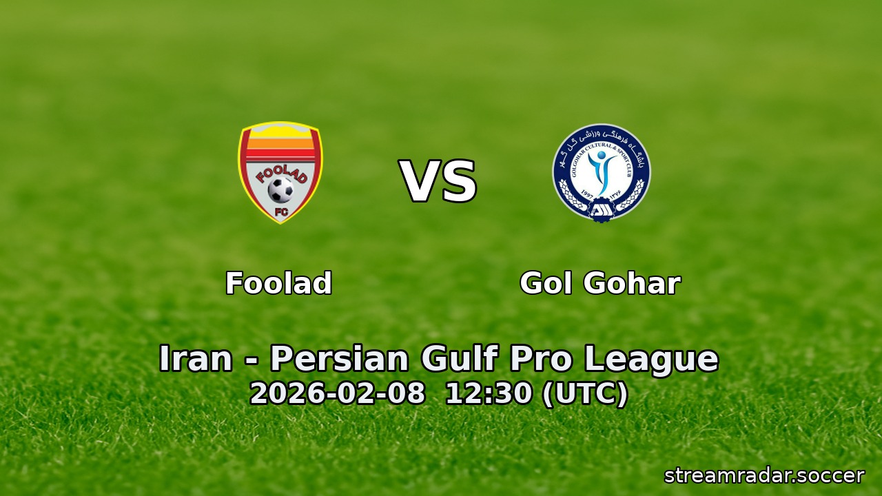 Foolad vs Gol Gohar