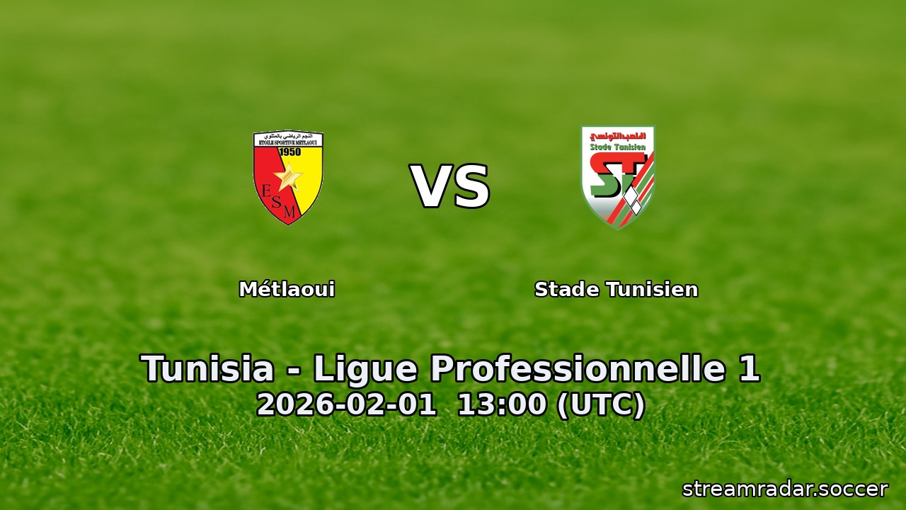Métlaoui vs Stade Tunisien