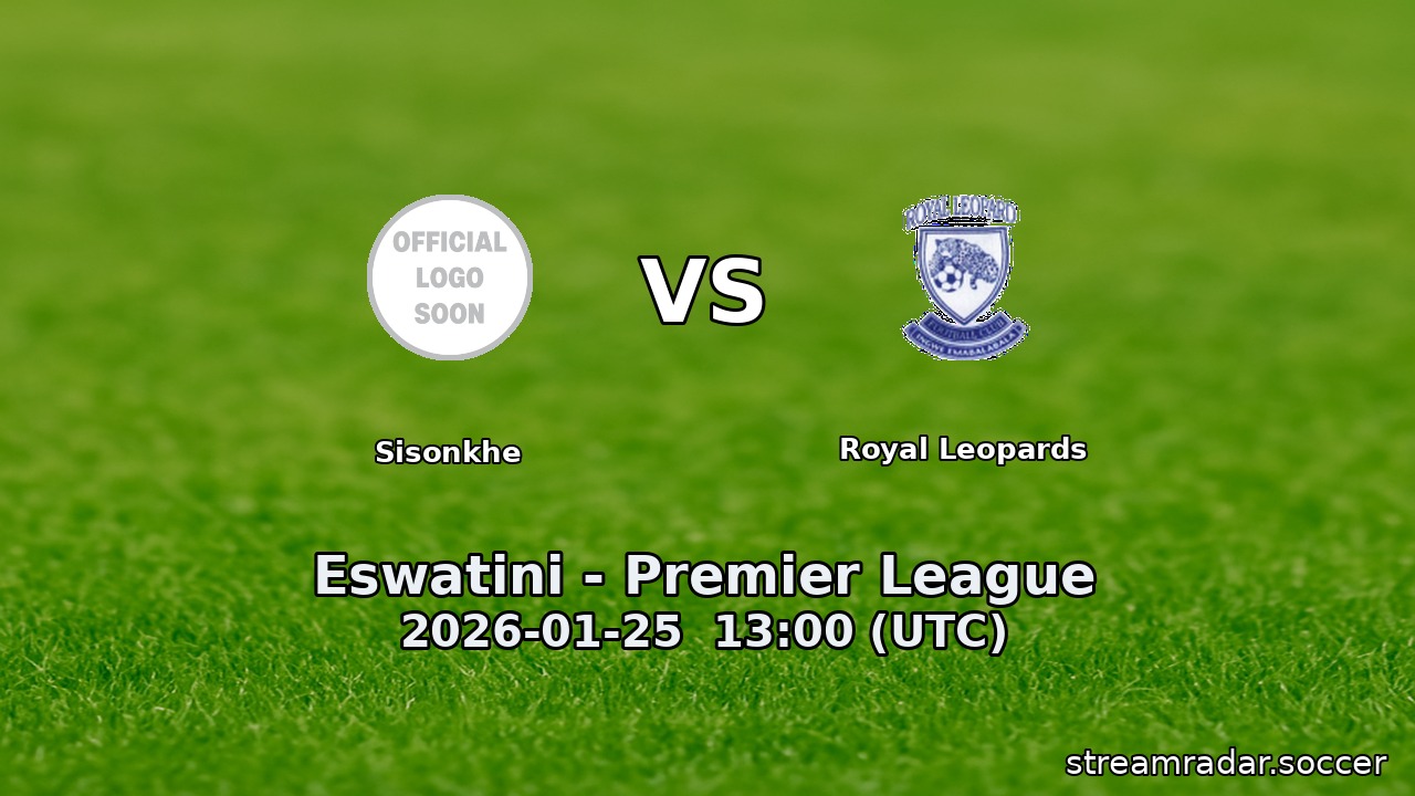 Sisonkhe vs Royal Leopards
