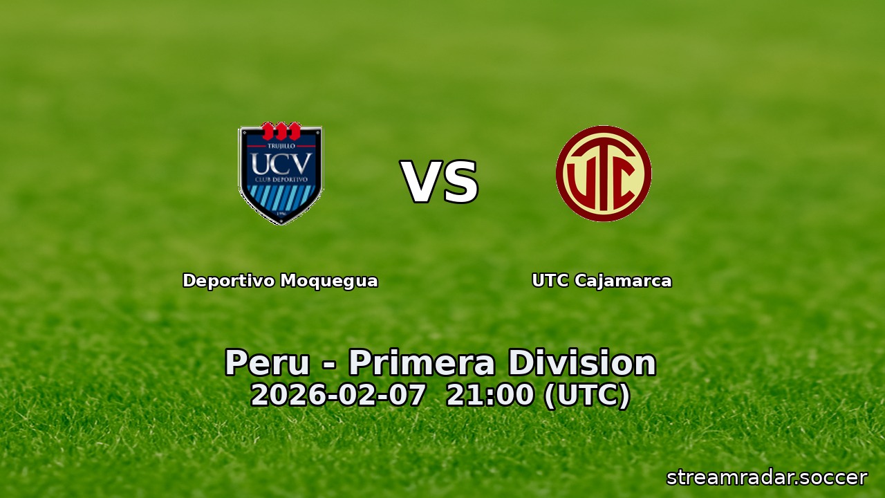 Deportivo Moquegua vs UTC Cajamarca