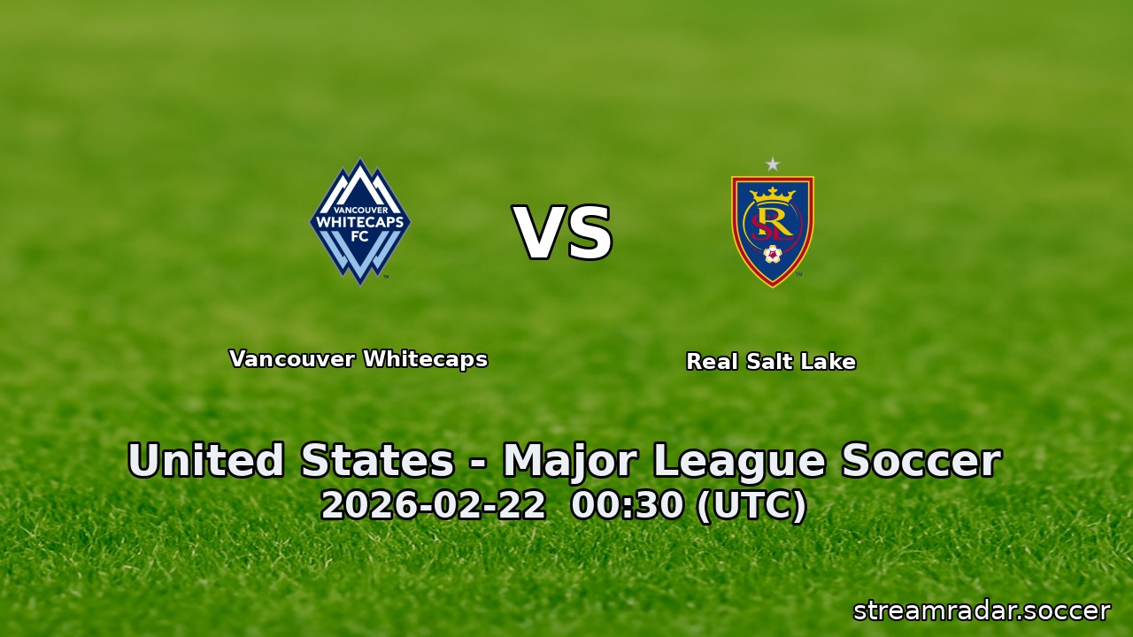 Vancouver Whitecaps vs Real Salt Lake