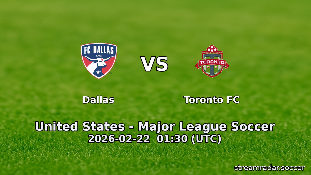 Dallas vs Toronto FC