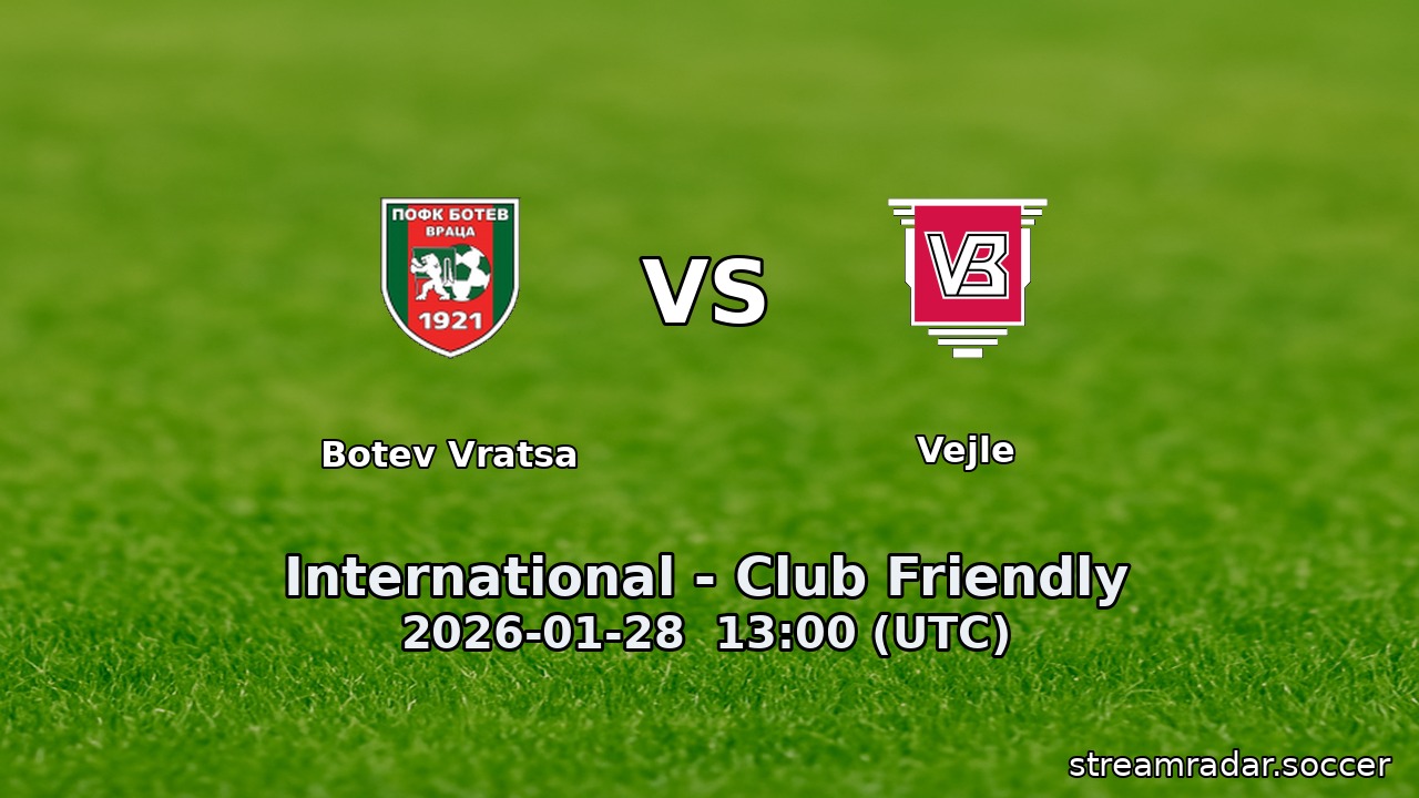 Botev Vratsa vs Vejle