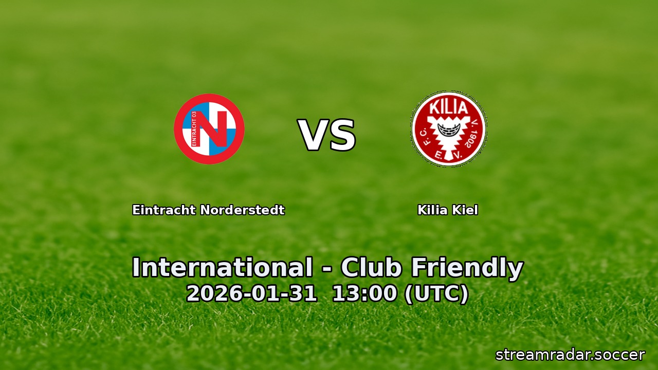 Eintracht Norderstedt vs Kilia Kiel