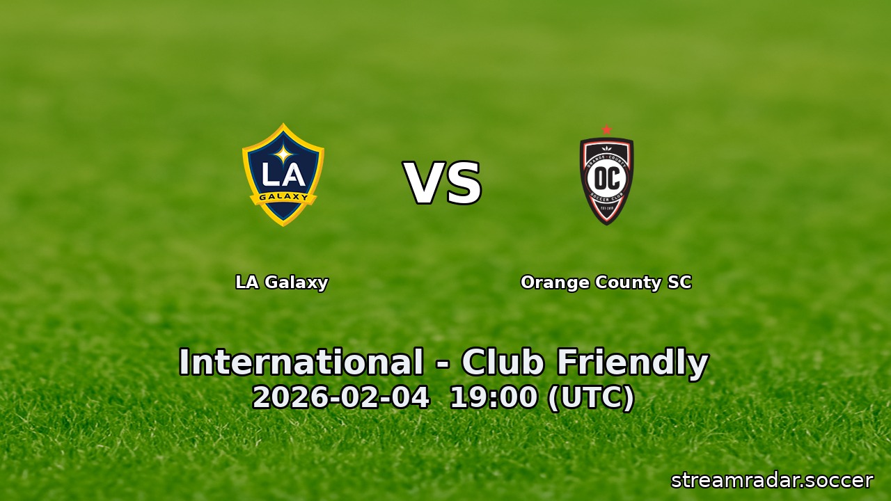 LA Galaxy vs Orange County SC