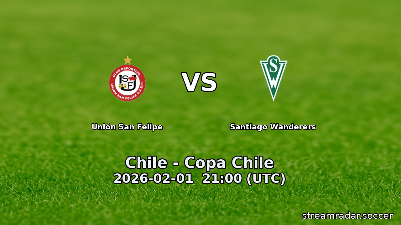 Unión San Felipe vs Santiago Wanderers