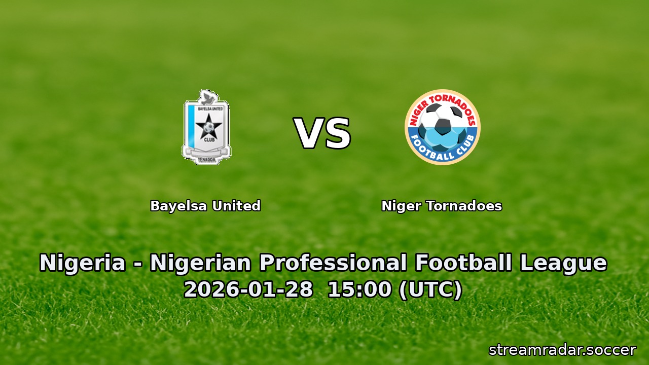 Bayelsa United vs Niger Tornadoes
