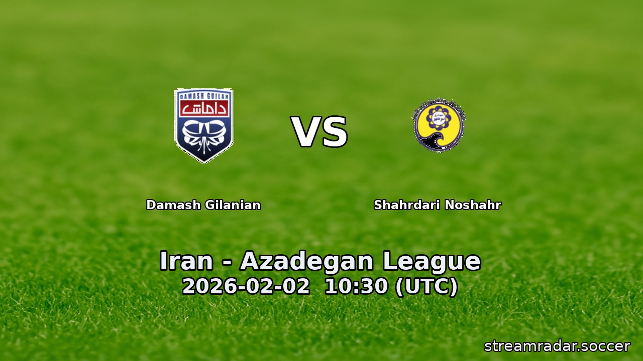 Damash Gilanian vs Shahrdari Noshahr