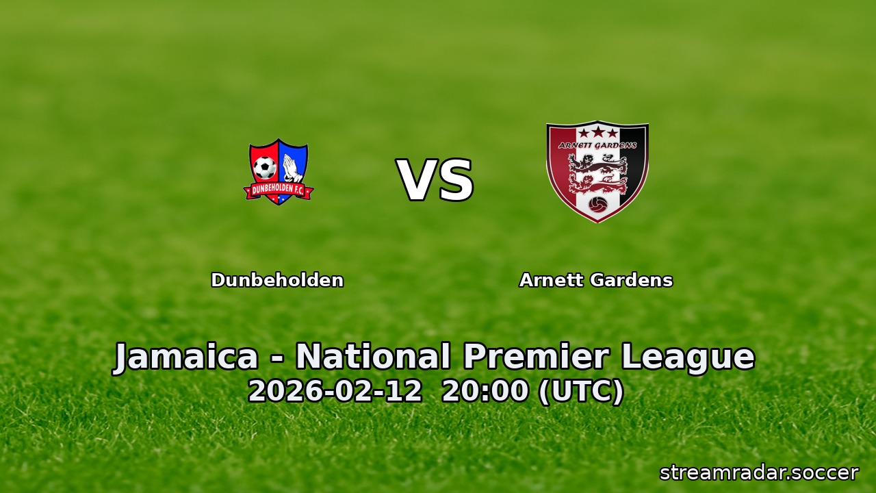 Dunbeholden vs Arnett Gardens