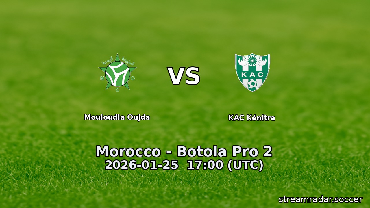 Mouloudia Oujda vs KAC Kénitra
