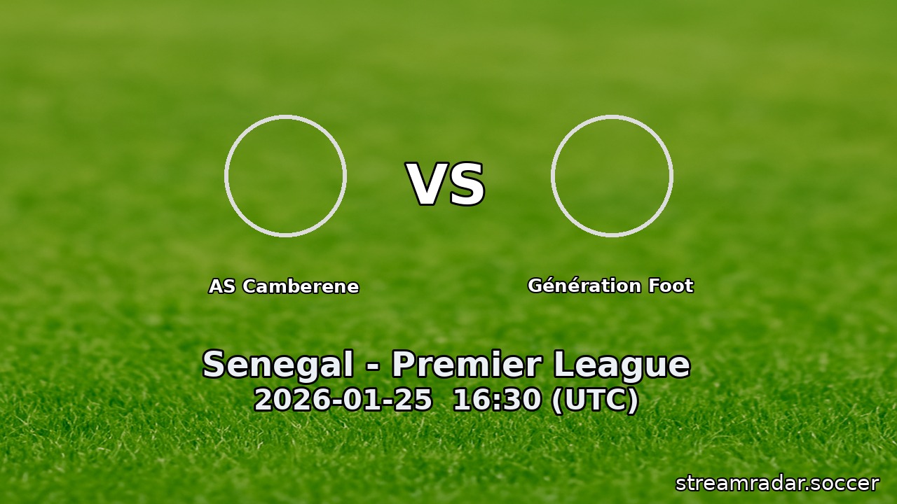 AS Camberene vs Génération Foot
