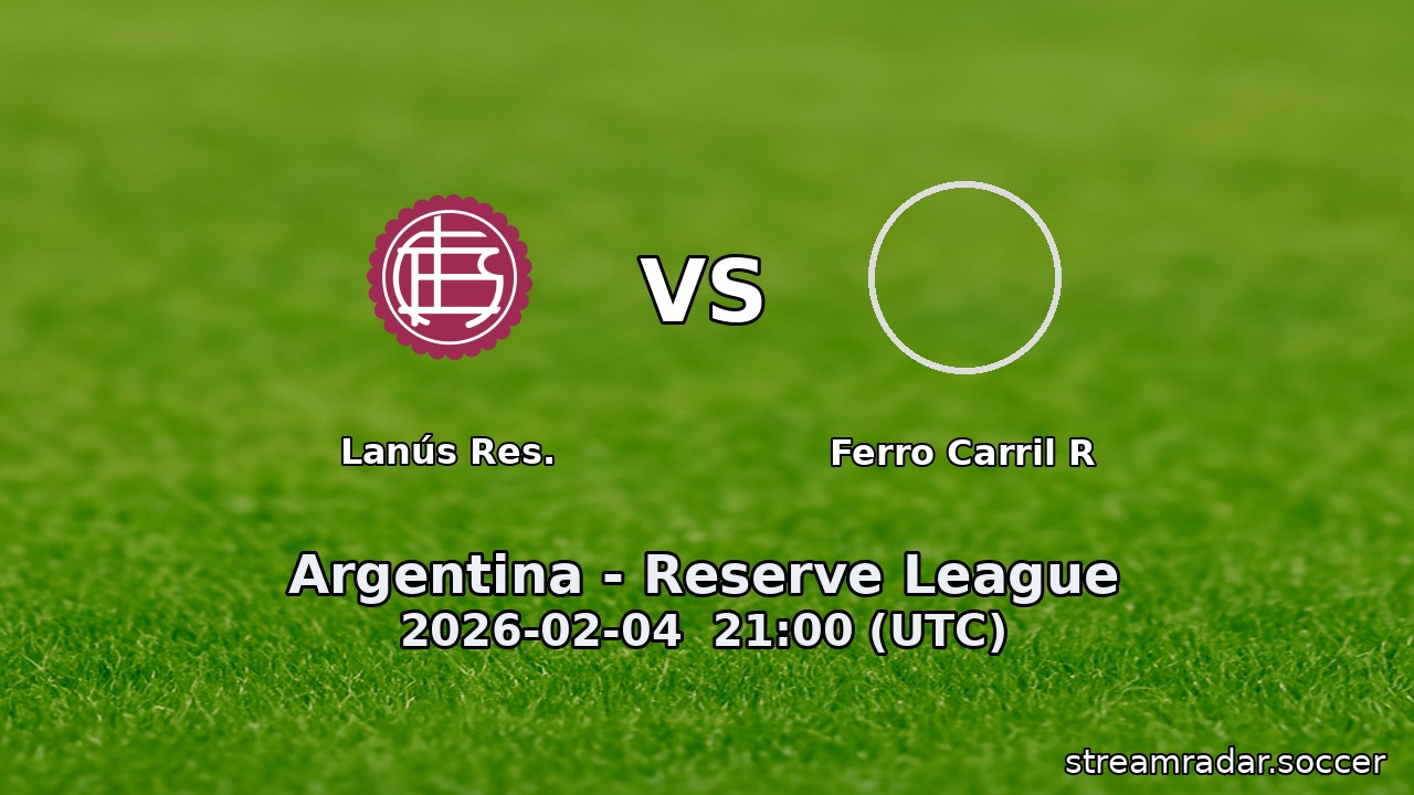 Lanús Res. vs Ferro Carril R