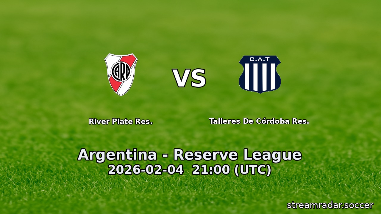 River Plate Res. vs Talleres De Córdoba Res.