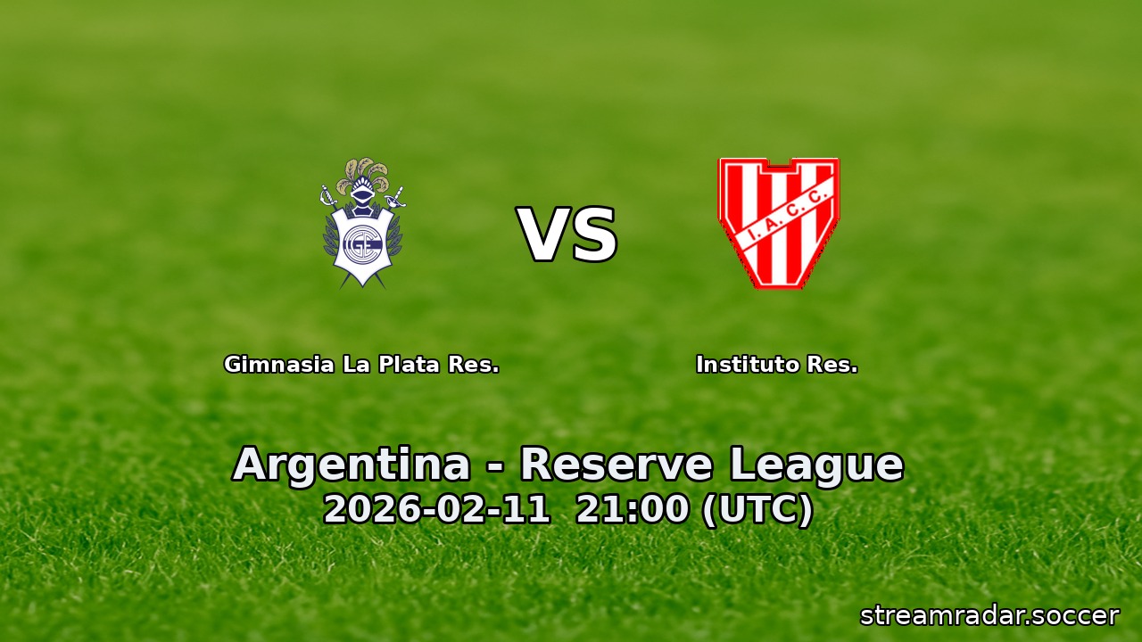 Gimnasia La Plata Res. vs Instituto Res.