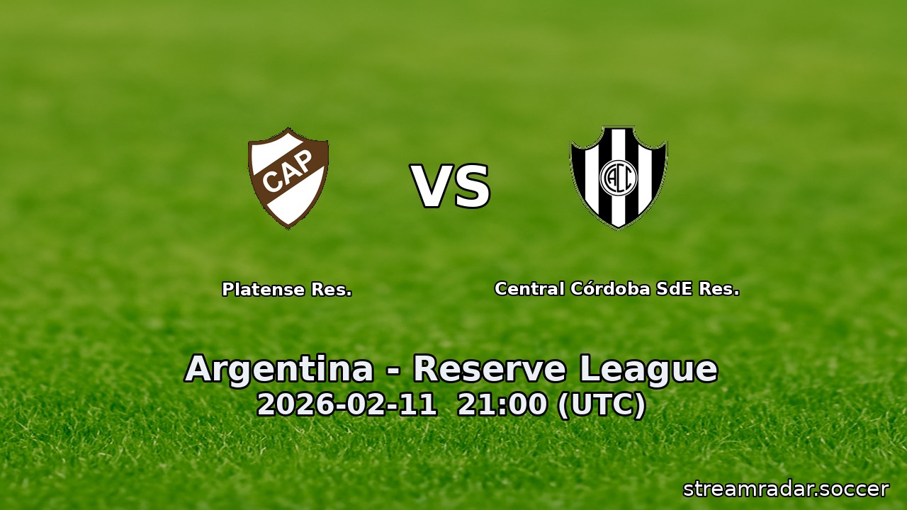 Platense Res. vs Central Córdoba SdE Res.