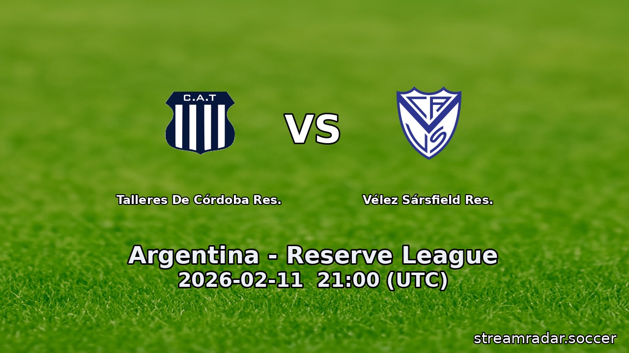 Talleres De Córdoba Res. vs Vélez Sársfield Res.