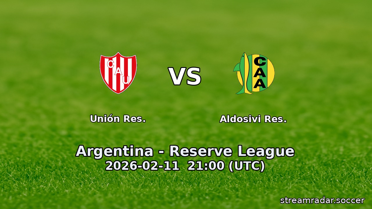 Unión Res. vs Aldosivi Res.