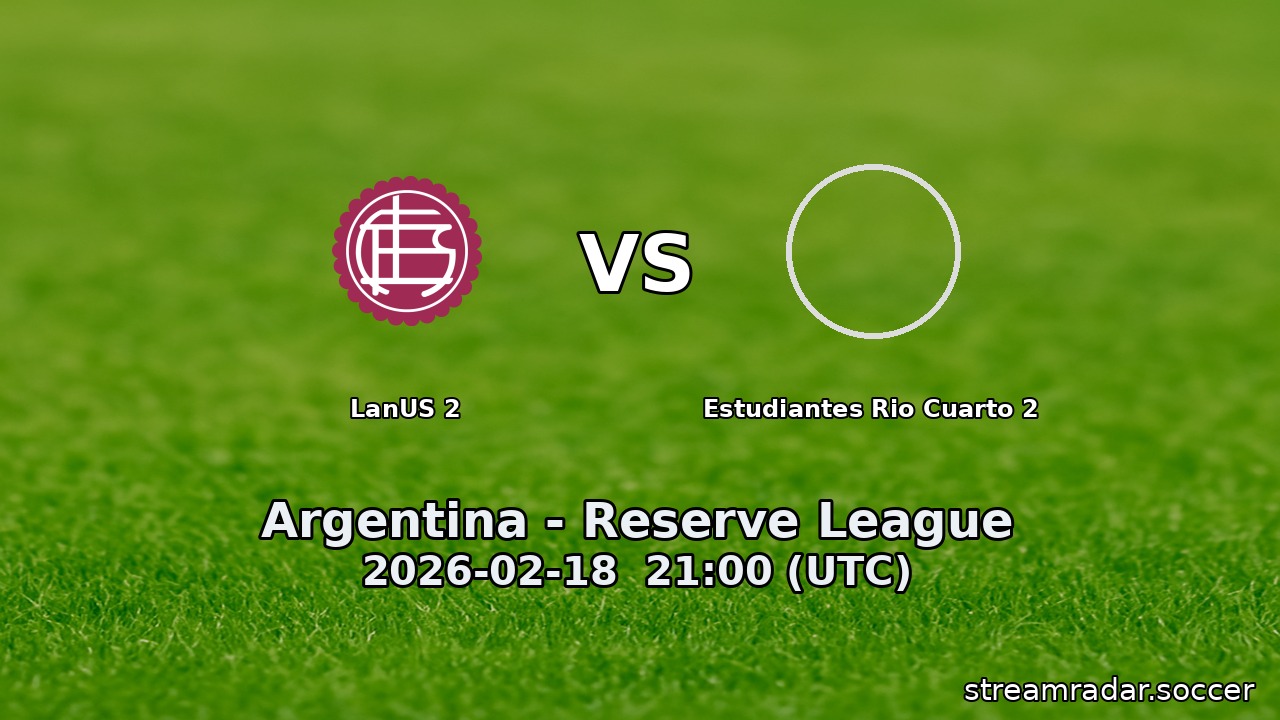 LanUS 2 vs Estudiantes Rio Cuarto 2