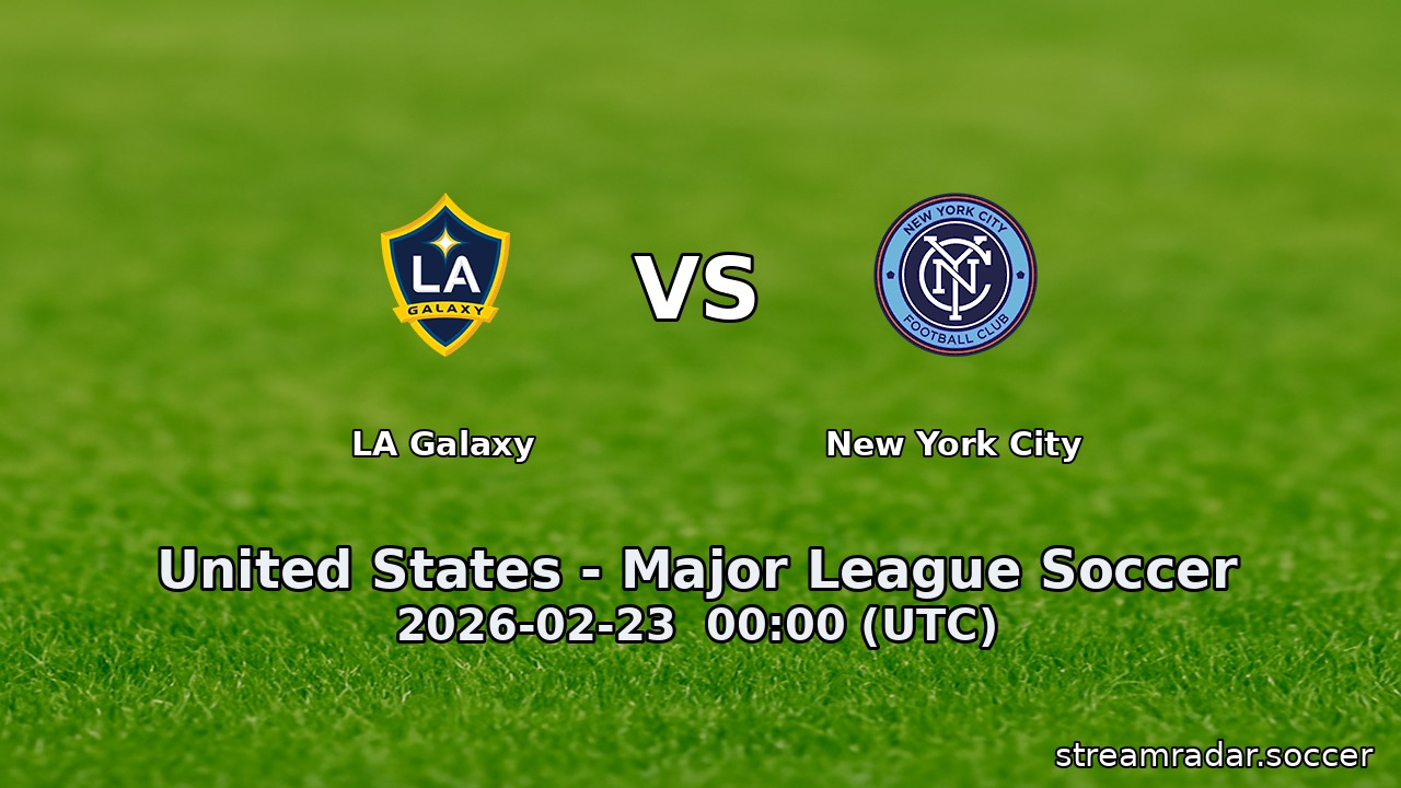 LA Galaxy vs New York City