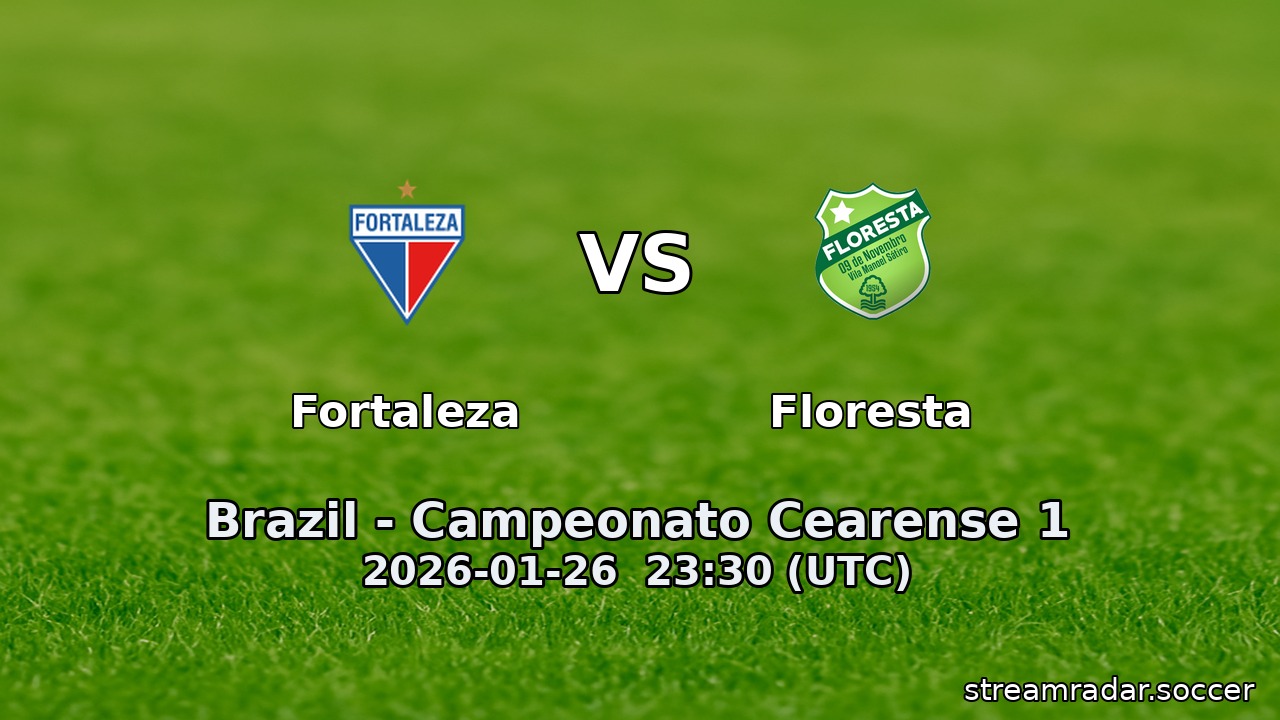 Fortaleza vs Floresta