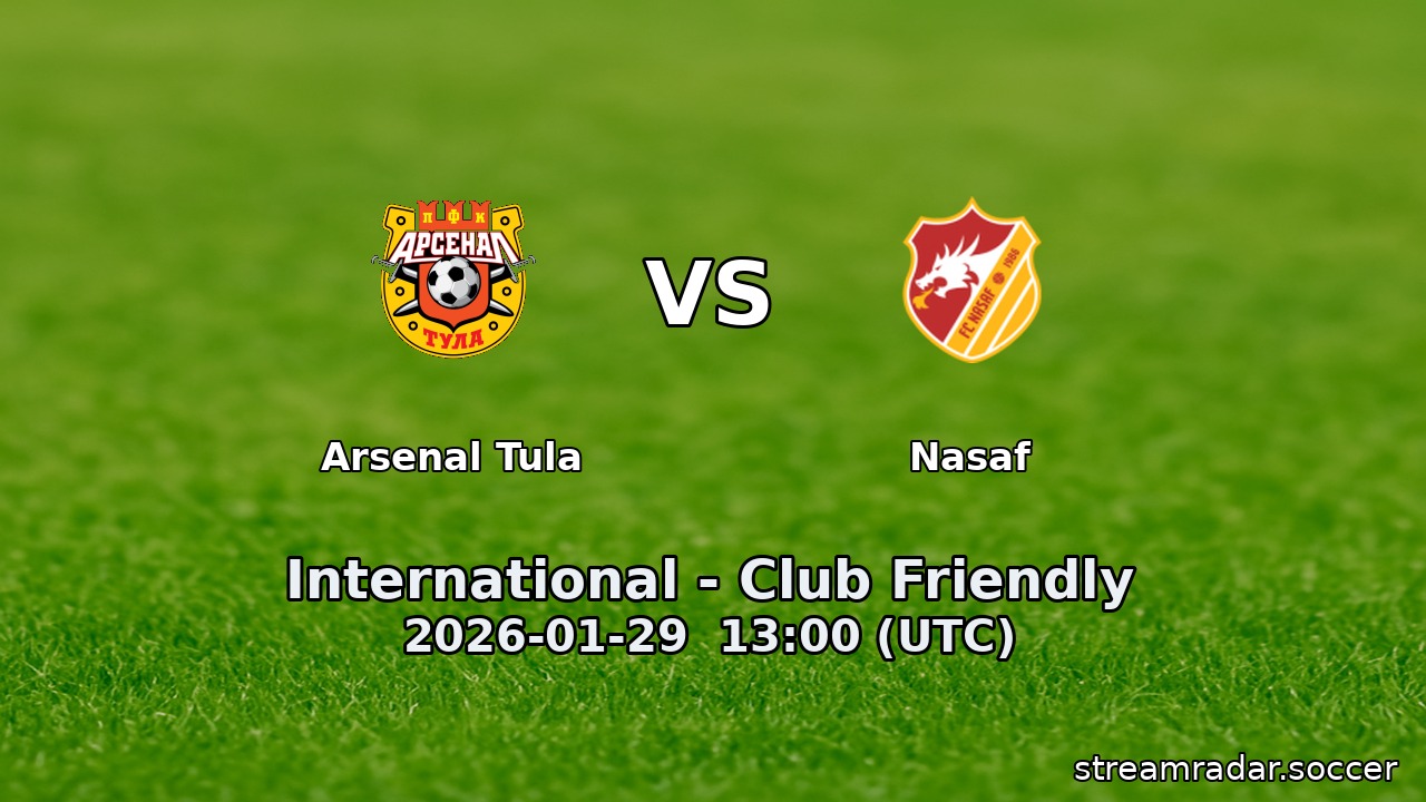 Arsenal Tula vs Nasaf